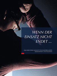 Wenn der Einsatz nicht endet...